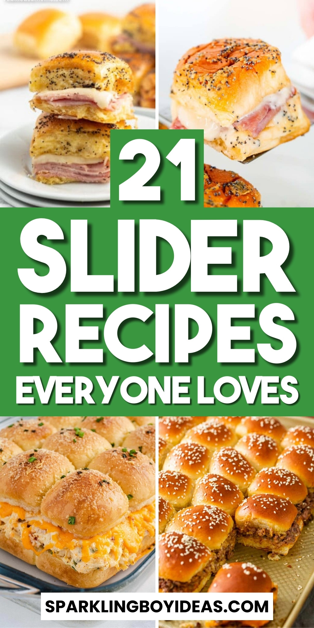 21 Easy Slider Recipes - Sparkling Boy Ideas